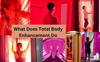 What Does Total Body Enhancement Do